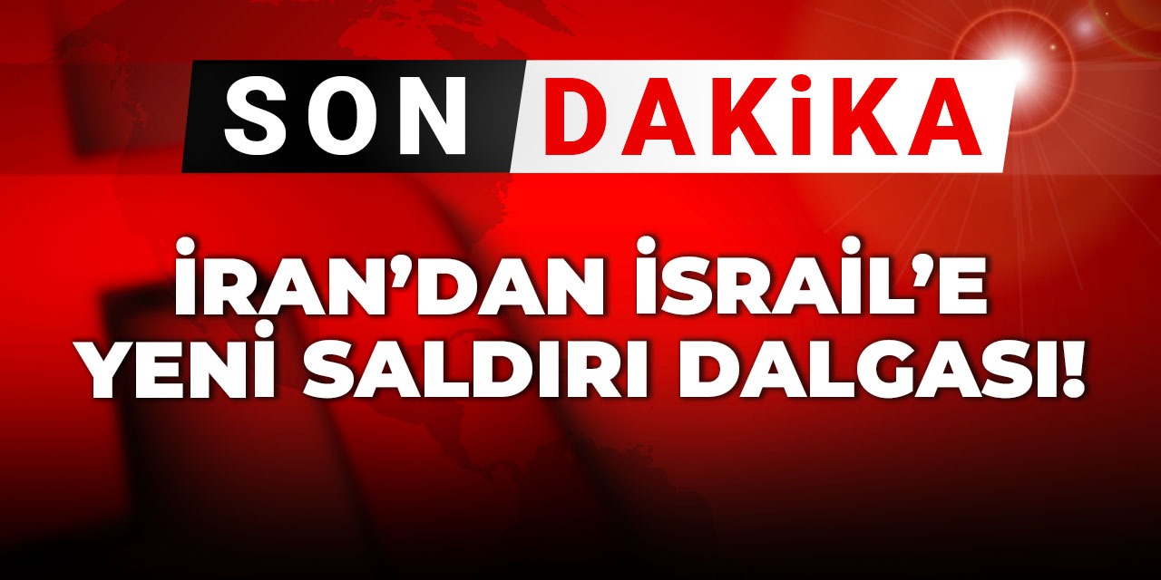 son-dakika-irandan-israile-yeni-saldiri-dalgasi-YK6Wg1AF.jpg